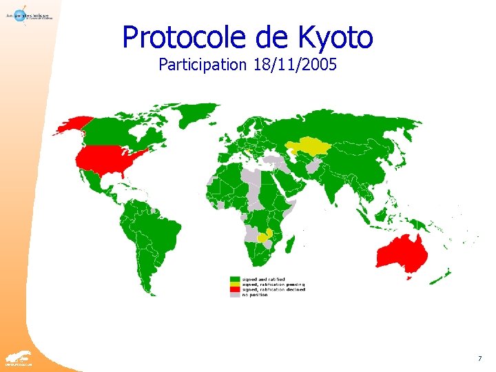 Protocole de Kyoto Participation 18/11/2005 7 