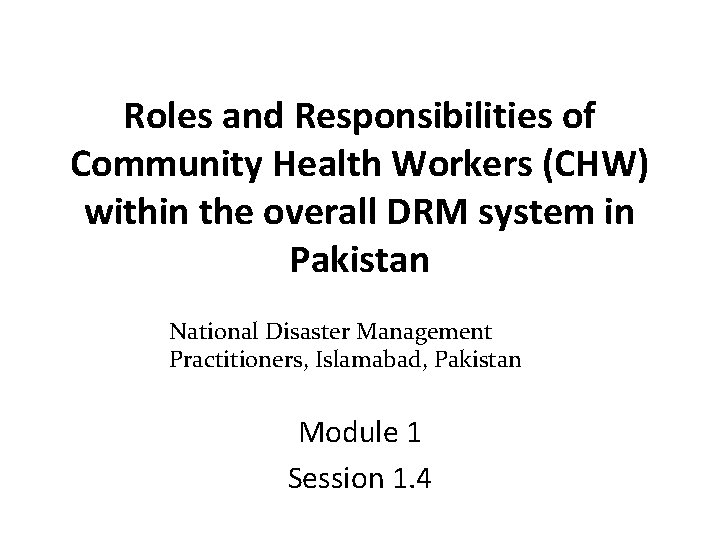 Roles And Responsibilities Of Community Health Workers Chw