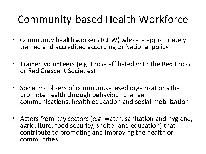 Roles and Responsibilities of Community Health Workers CHW