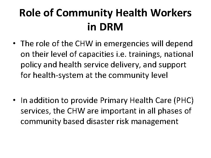 Roles and Responsibilities of Community Health Workers CHW