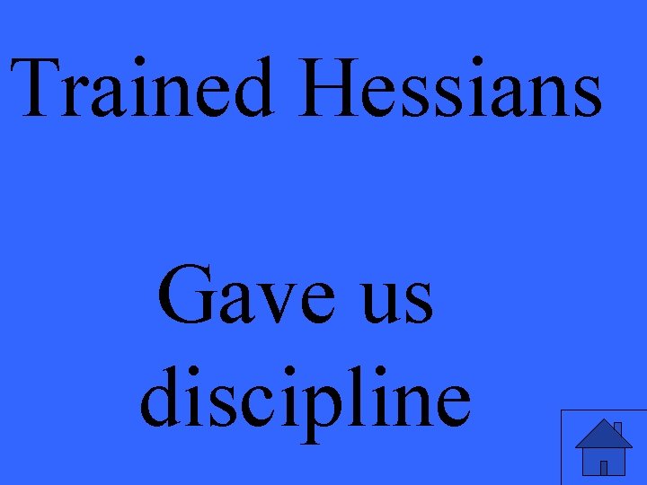 Trained Hessians Gave us discipline 