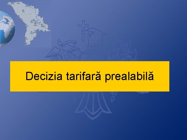 Decizia tarifară prealabilă 