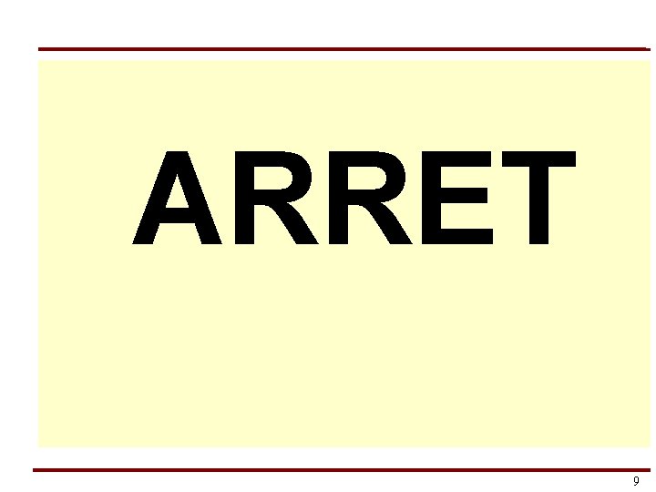 ARRET 9 