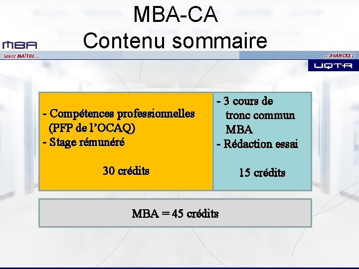 MBA-CA Contenu sommaire - Compétences professionnelles (PFP de l’OCAQ) - Stage rémunéré - 3