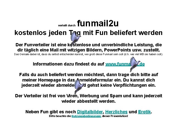 verteilt durch funmail 2 u kostenlos jeden Tag mit Fun beliefert werden Der Funverteiler