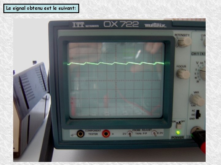 Le signal obtenu est le suivant: 