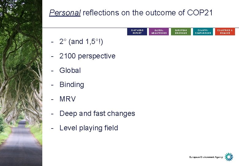 Personal reflections on the outcome of COP 21 SYNTHESIS REPORT - 2° (and 1,