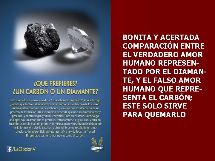 BONITA Y ACERTADA COMPARACIÓN ENTRE EL VERDADERO AMOR HUMANO REPRESENTADO POR EL DIAMANTE, Y