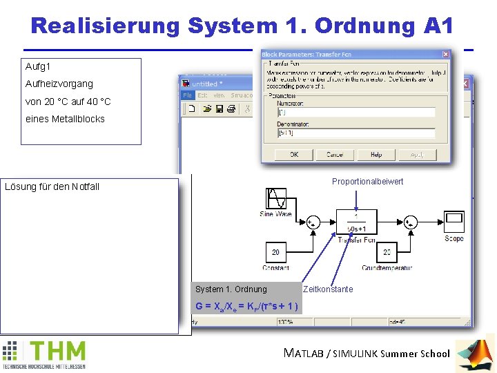 Realisierung System 1. Ordnung A 1 Aufg 1 Aufheizvorgang von 20 °C auf 40