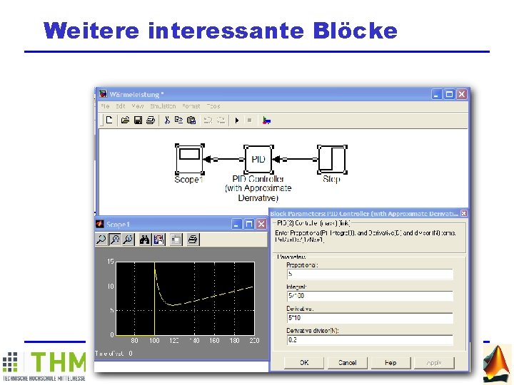 Weitere interessante Blöcke MATLAB / SIMULINK Summer School 