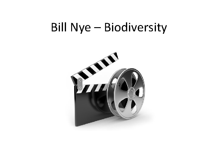 Bill Nye – Biodiversity 