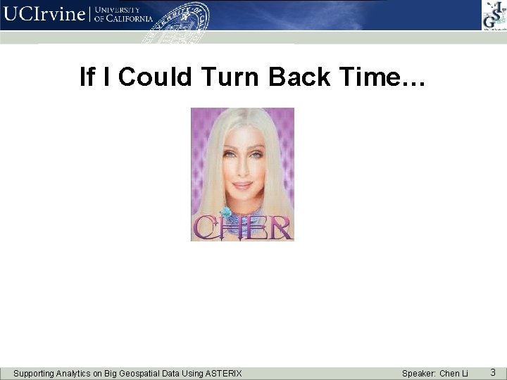 If I Could Turn Back Time… Supporting Analytics on Big Geospatial Data Using ASTERIX