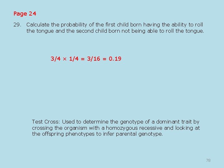 Page 24 29. Calculate the probability of the first child born having the ability