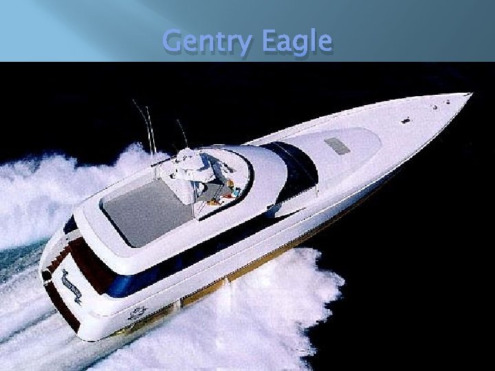 Gentry Eagle 