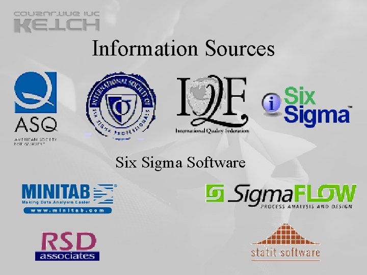Information Sources Six Sigma Software Information Sources Six Sigma Software