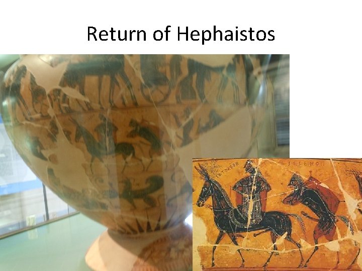 Return of Hephaistos 