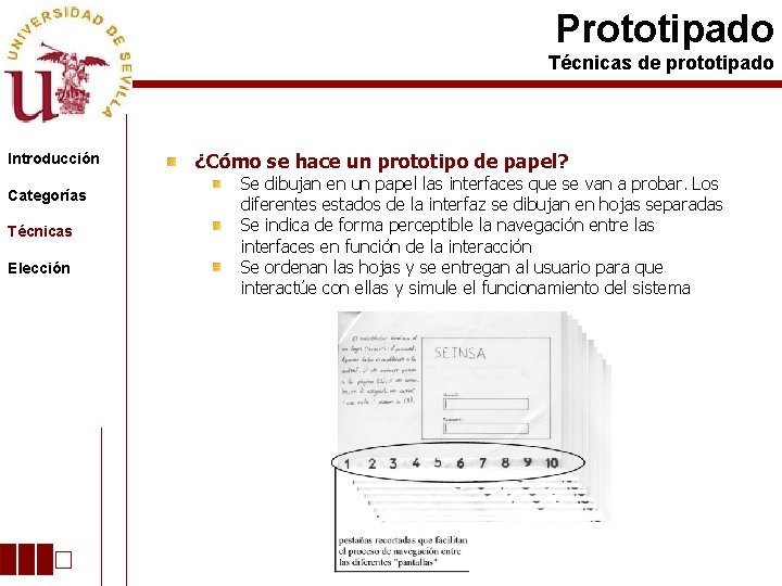 Prototipado Técnicas de prototipado Introducción Categorías Técnicas Elección ¿Cómo se hace un prototipo de