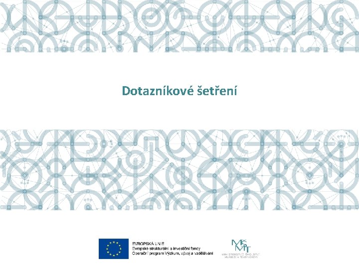 Dotazníkové šetření 