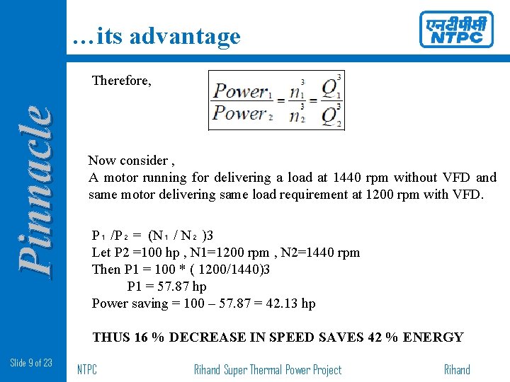 …its advantage Pinnacle Therefore, Now consider , A motor running for delivering a load