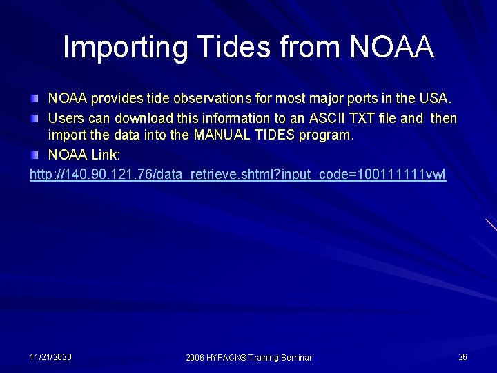 Importing Tides from NOAA provides tide observations for most major ports in the USA.