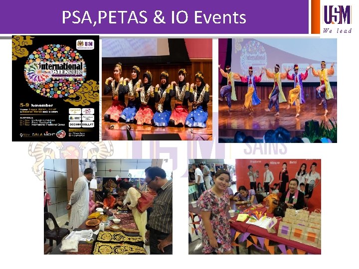 PSA, PETAS & IO Events We lead 