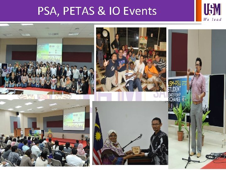 PSA, PETAS & IO Events We lead 