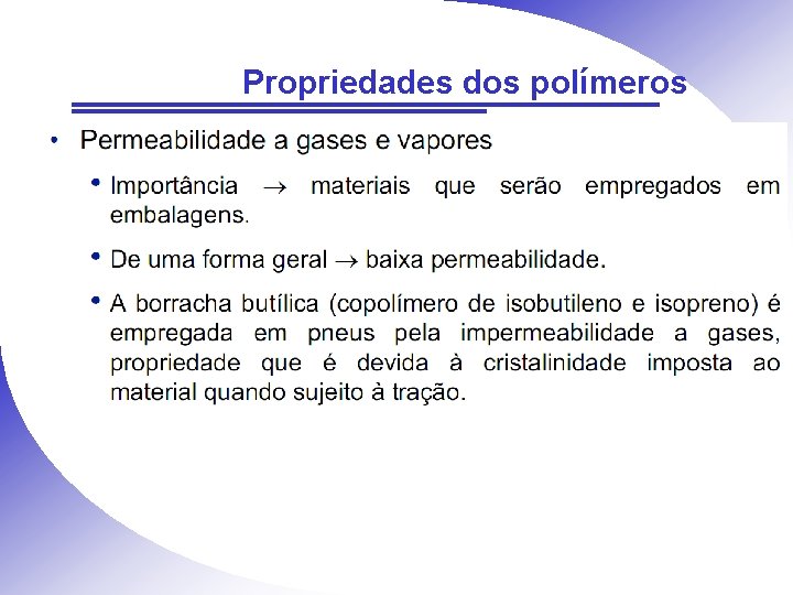 Propriedades dos polímeros 