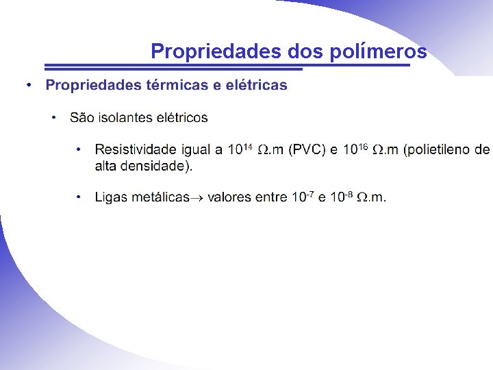 Propriedades dos polímeros 