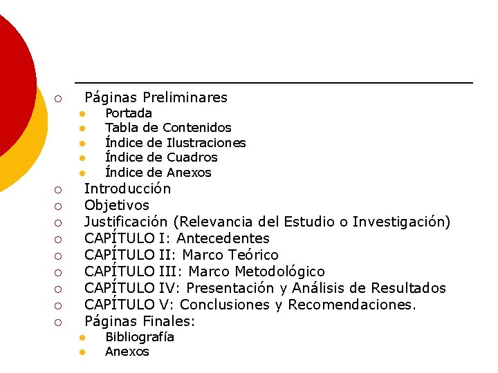 ¡ Páginas Preliminares l l l ¡ ¡ ¡ ¡ ¡ Portada Tabla de