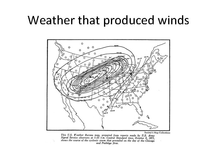 Weather that produced winds 