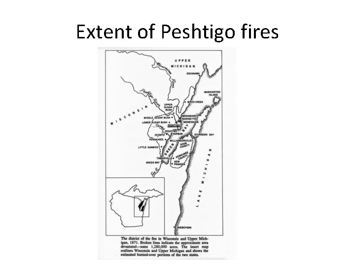 Extent of Peshtigo fires 