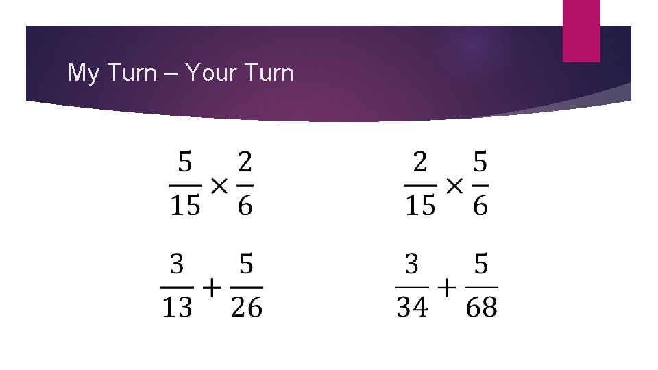 My Turn – Your Turn 