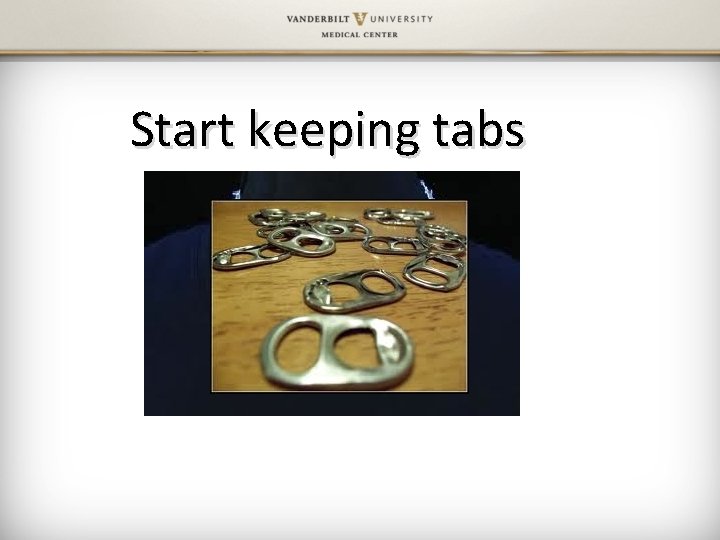 Start keeping tabs { DATA COLLECTION 