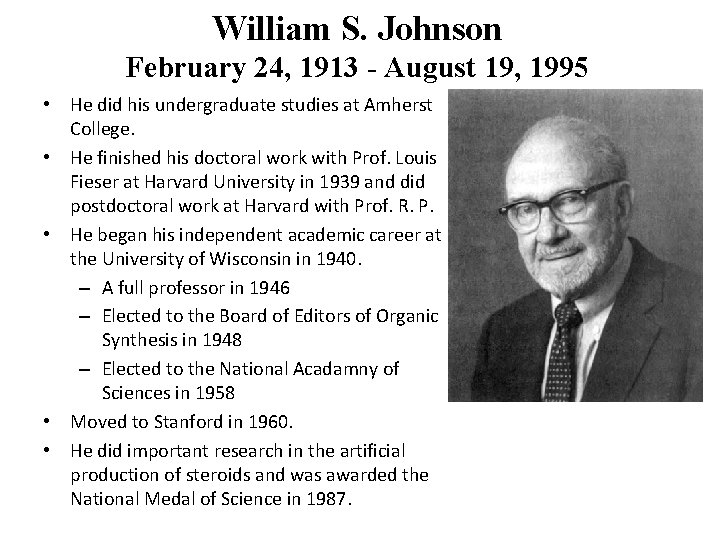 William S. Johnson February 24, 1913 - August 19, 1995 • He did his