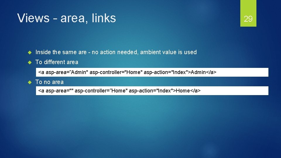 Views – area, links Inside the same are - no action needed, ambient value