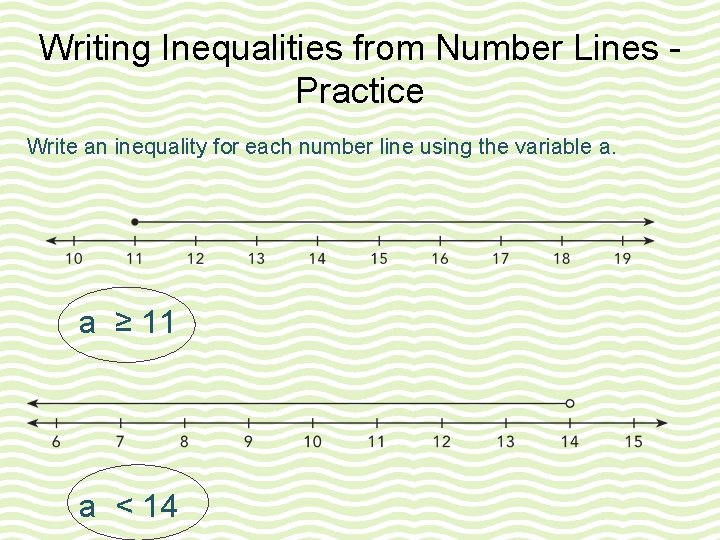 Writing Inequalities from Number Lines Practice Write an inequality for each number line using Writing Inequalities from Number Lines Practice Write an inequality for each number line using