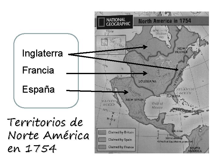 Inglaterra Francia España Territorios de Norte América en 1754 