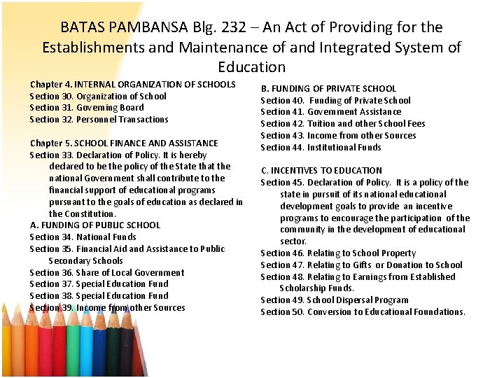 BATAS PAMBANSA Blg. 232 – An Act of Providing for the Establishments and Maintenance