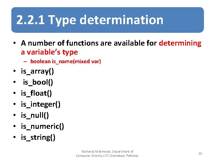 2. 2. 1 Type determination • A number of functions are available for determining