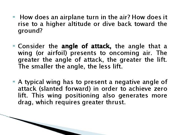  How does an airplane turn in the air? How does it rise to