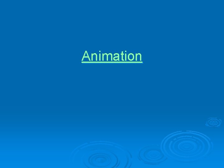 Animation 