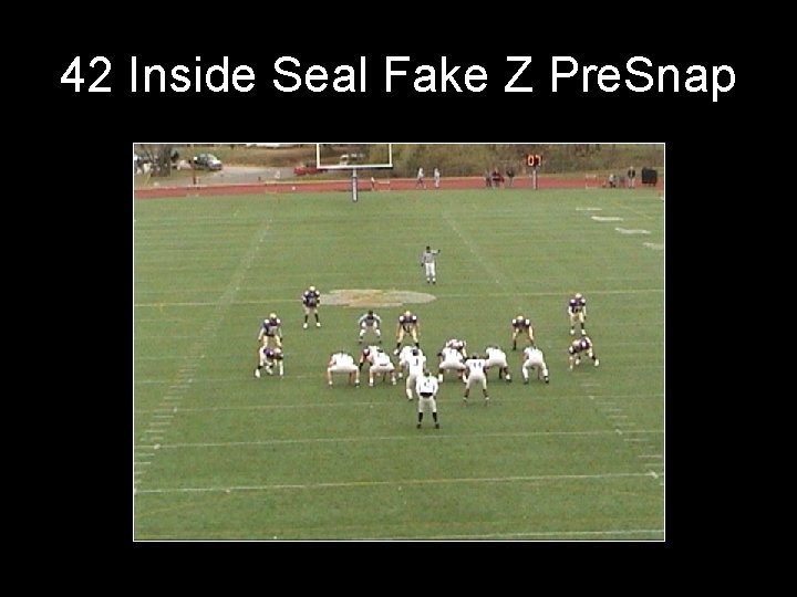 42 Inside Seal Fake Z Pre. Snap 