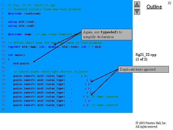 1 2 3 // Fig. 21. 22: fig 21_22. cpp // Standard library class