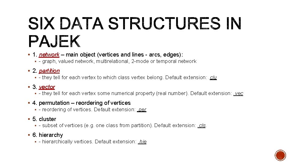 § 1. network – main object (vertices and lines - arcs, edges): § -