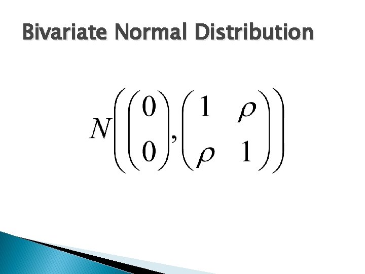 Bivariate Normal Distribution 