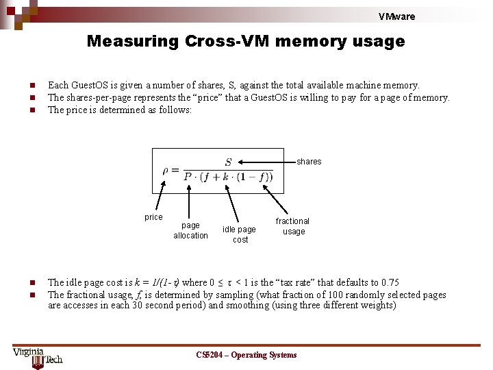 VMware Measuring Cross-VM memory usage n n n Each Guest. OS is given a VMware Measuring Cross-VM memory usage n n n Each Guest. OS is given a