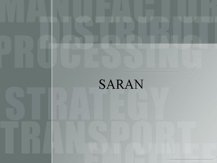 SARAN 