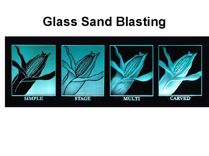 Glass Sand Blasting 