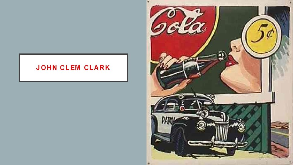 JOHN CLEM CLARK 