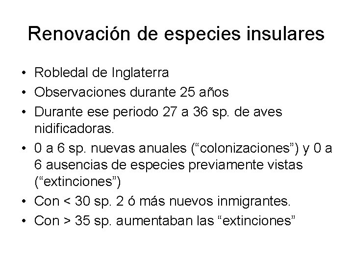 Renovación de especies insulares • Robledal de Inglaterra • Observaciones durante 25 años •